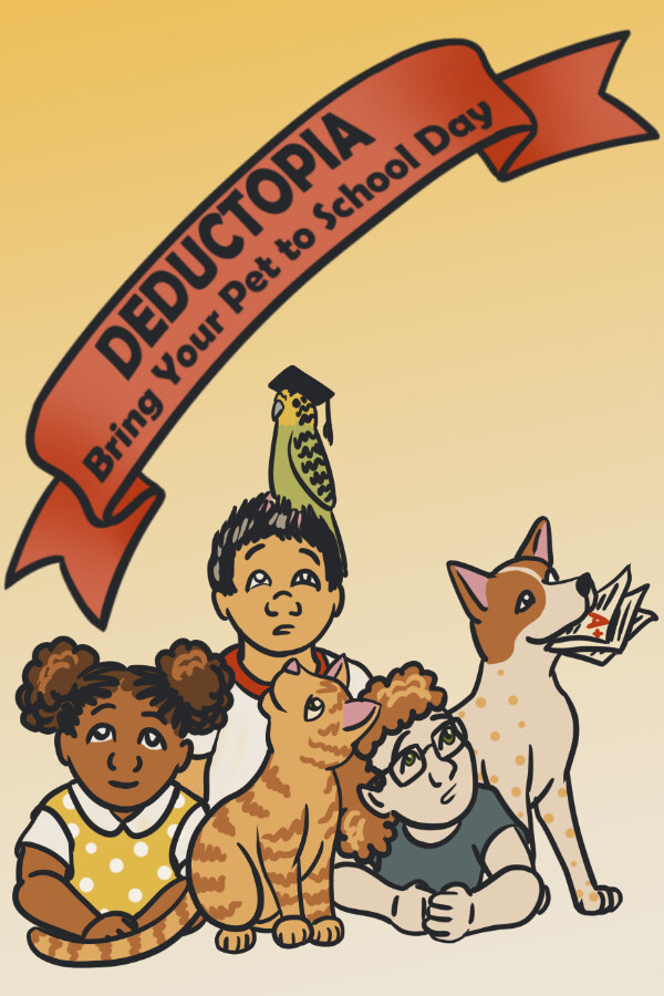 Deductopia Chapter 1: Bring Your Pet to School Day cover