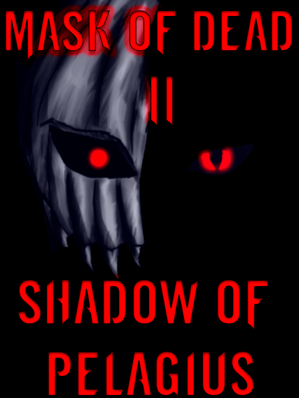 Mask of Dead II: Shadow Of Pelagius cover