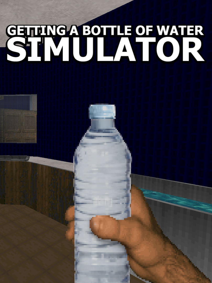 Getting a Bottle of Water Simulator cover