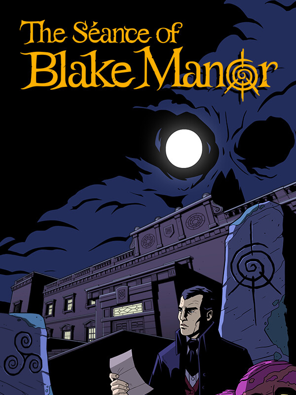 The Séance of Blake Manor cover