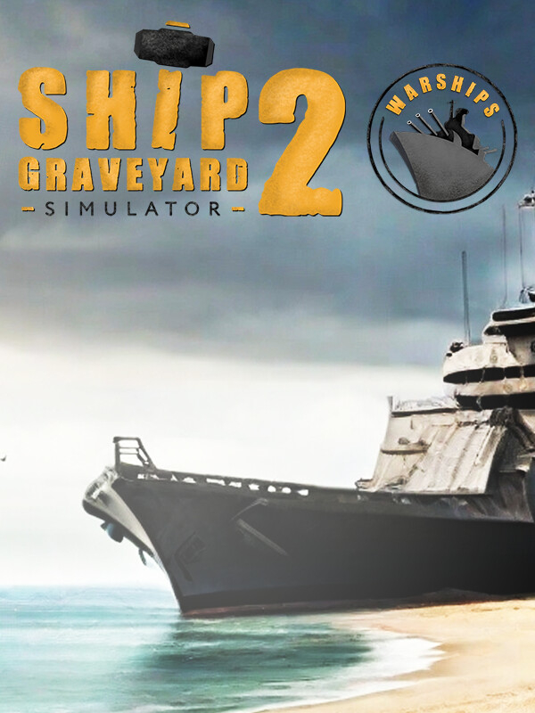 Ship Graveyard Simulator 2: Warships DLC cover