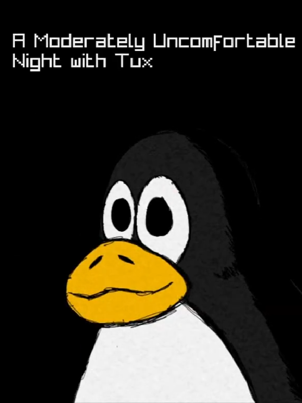 A Moderately Uncomfortable Night with Tux cover