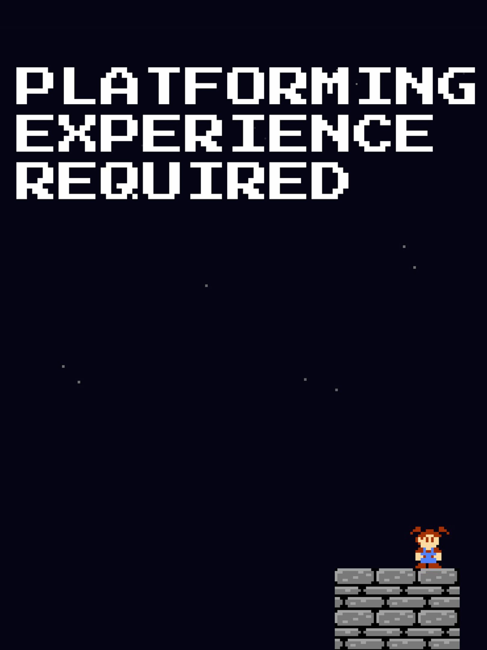 Platforming Experience Required cover