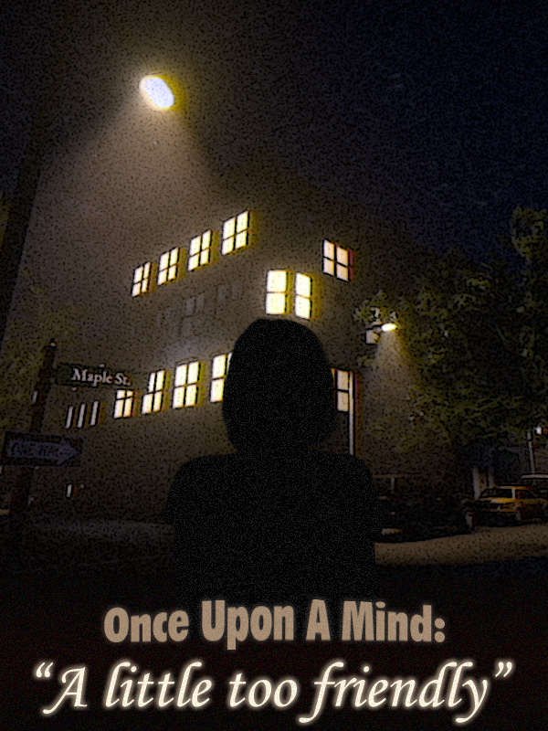 Once Upon a Mind: A Little Too Friendly cover