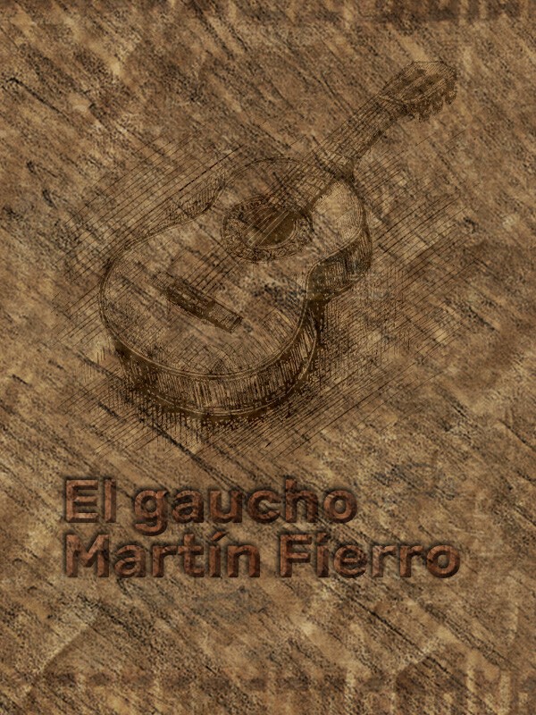 El gaucho Martín Fierro cover