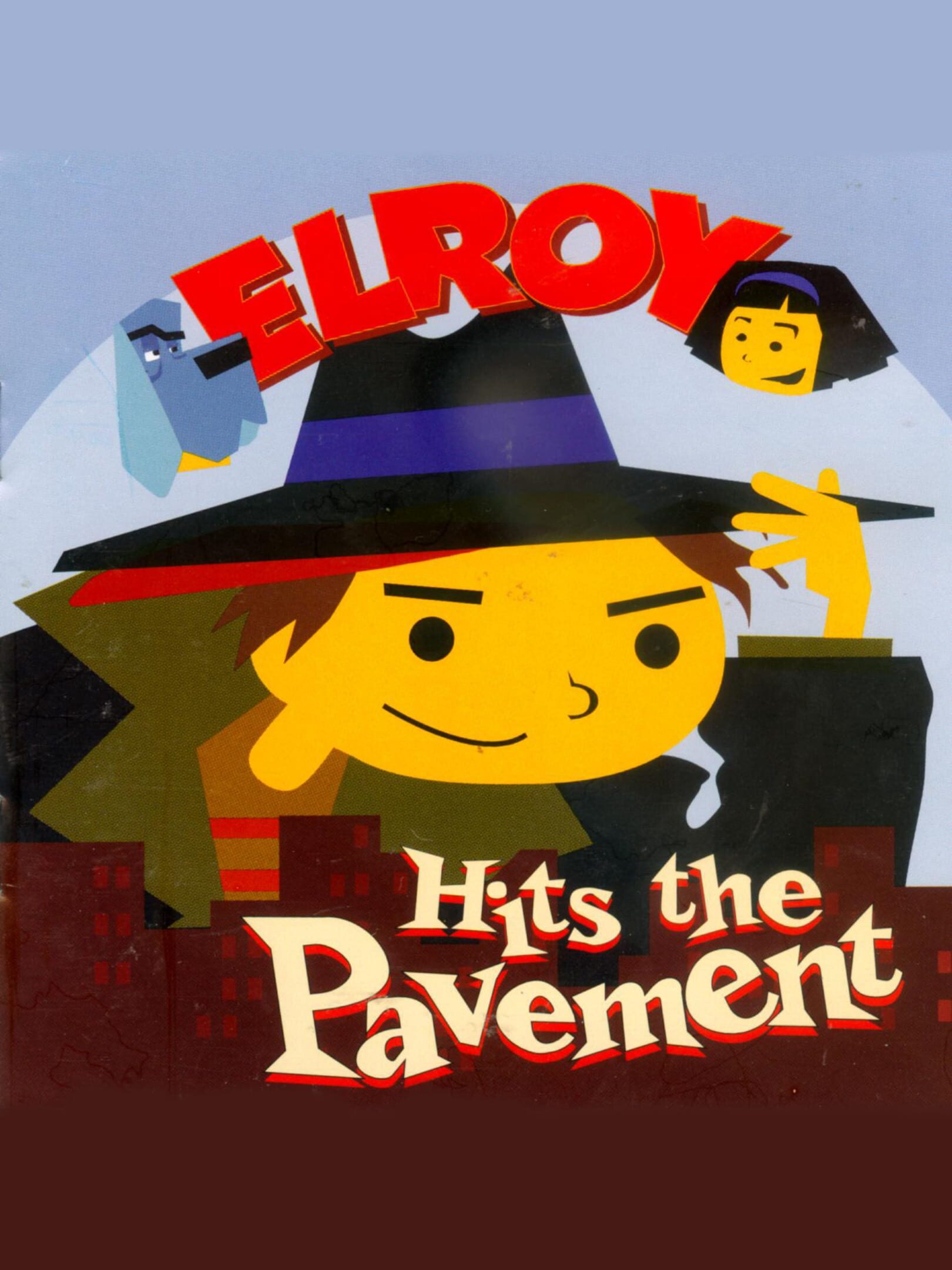 Elroy Hits the Pavement cover