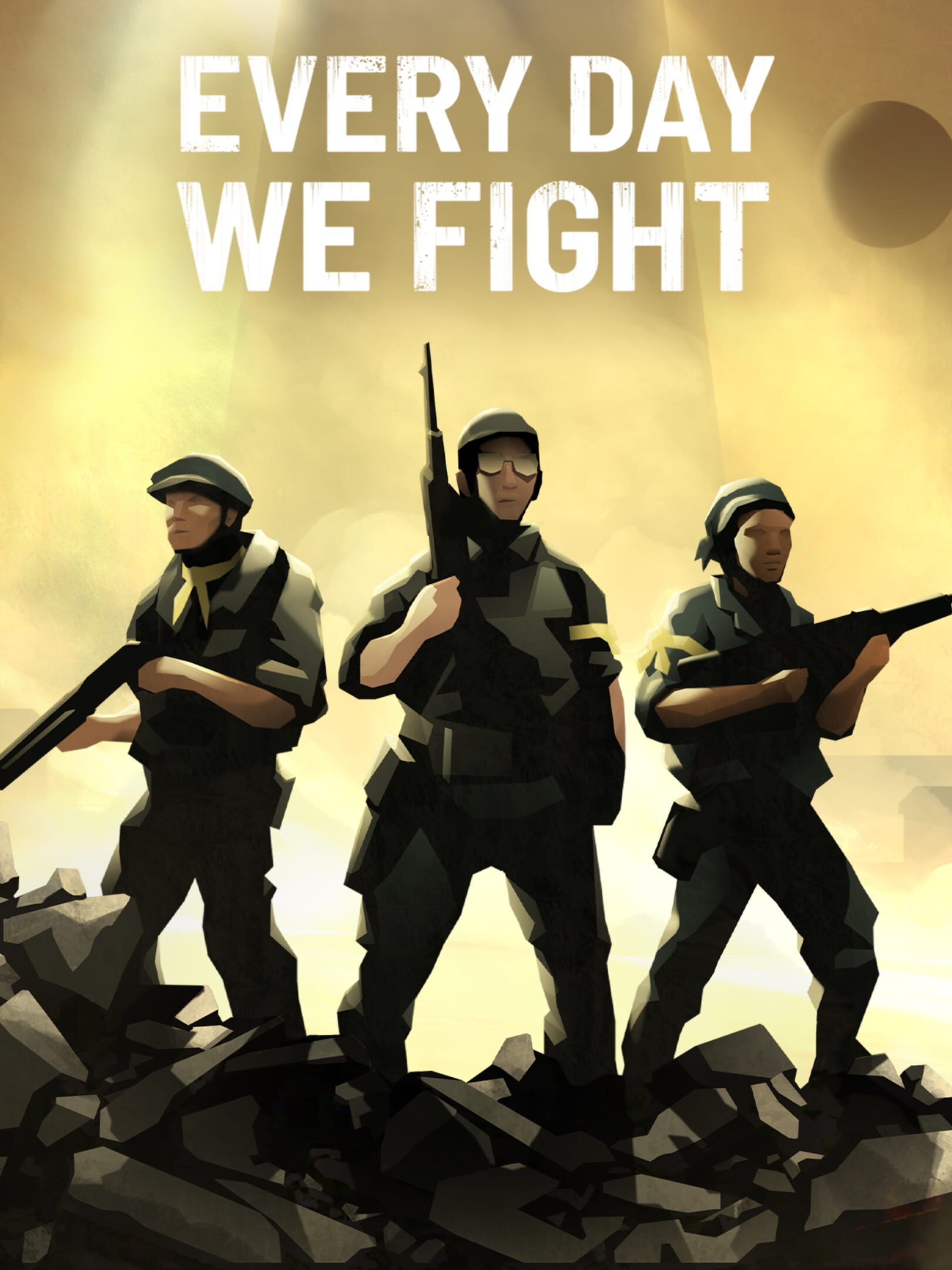 Every Day We Fight cover