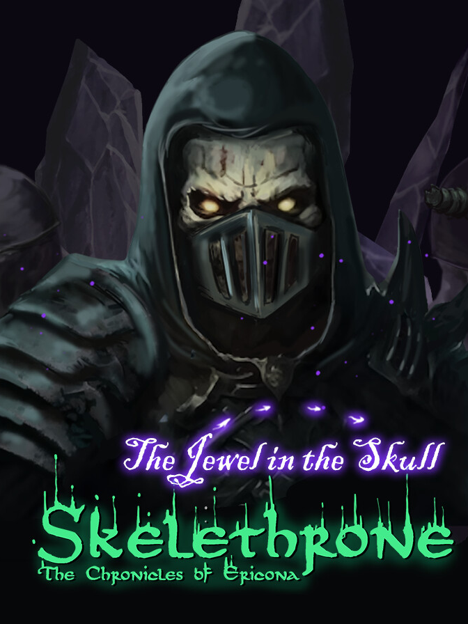 Skelethrone: The Chronicles of Ericona - The Jewel in the Skull cover