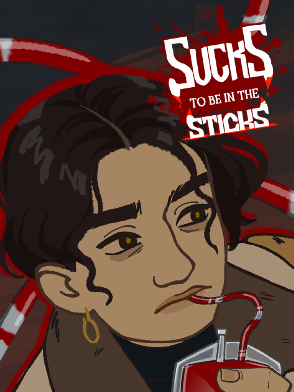 Sucks To Be In The Sticks cover