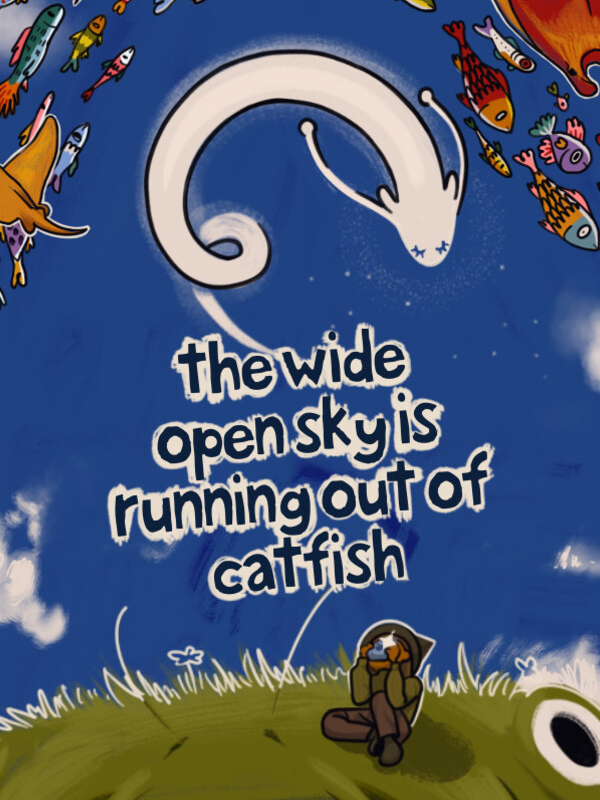 The Wide Open Sky Is Running Out of Catfish cover