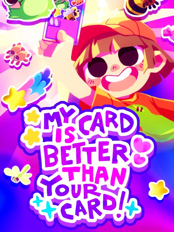 My Card Is Better Than Your Card! cover