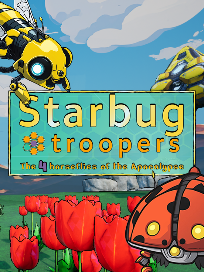 Starbug Troopers: The 4 Horseflies of the Apocalypse cover
