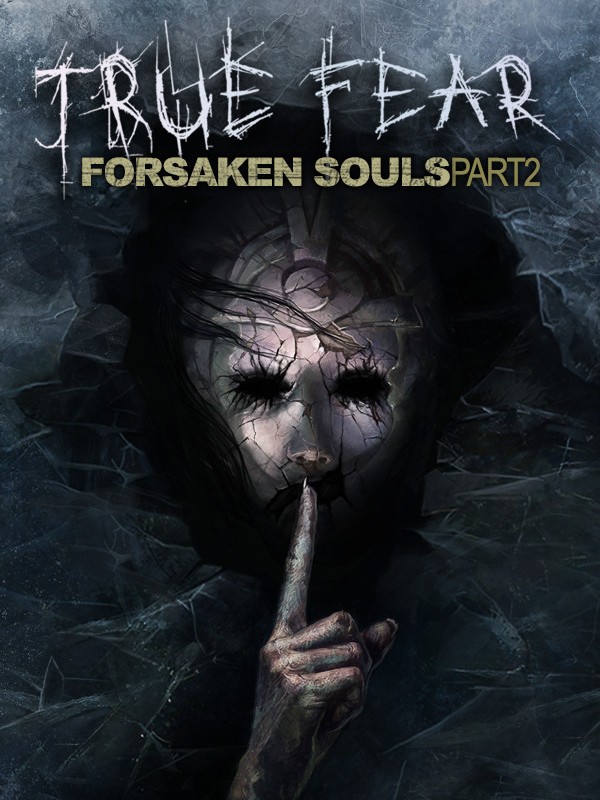 True Fear: Forsaken Souls Part 2 cover