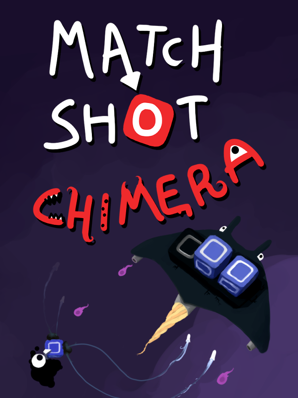 Match Shot Chimera cover