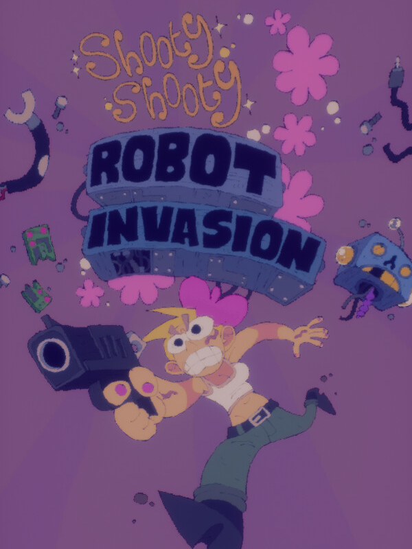 Shooty Shooty Robot Invasion cover