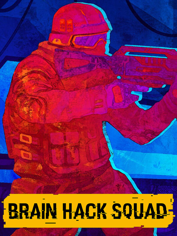Brain Hack Squad cover