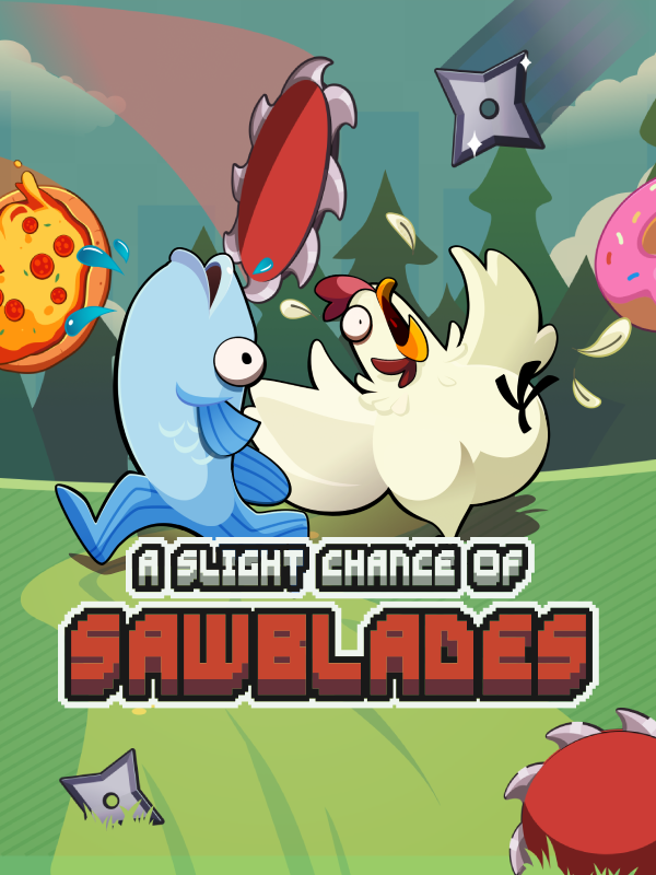 A Slight Chance of Sawblades cover