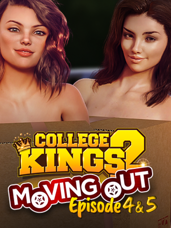 College Kings 2: Episodes 4 & 5 "Moving Out" cover