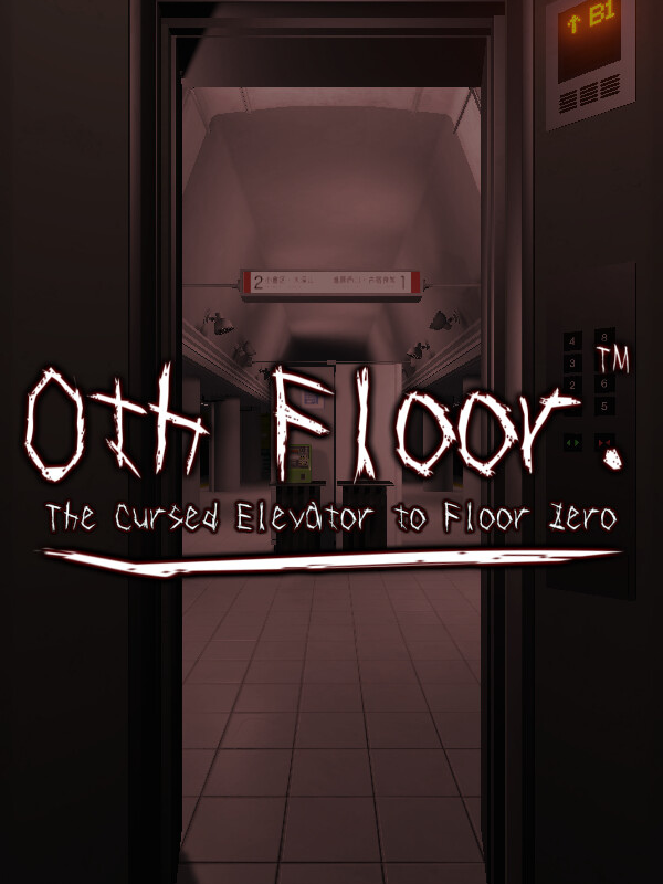 0th floor.: The Cursed Elevator To Floor Zero cover
