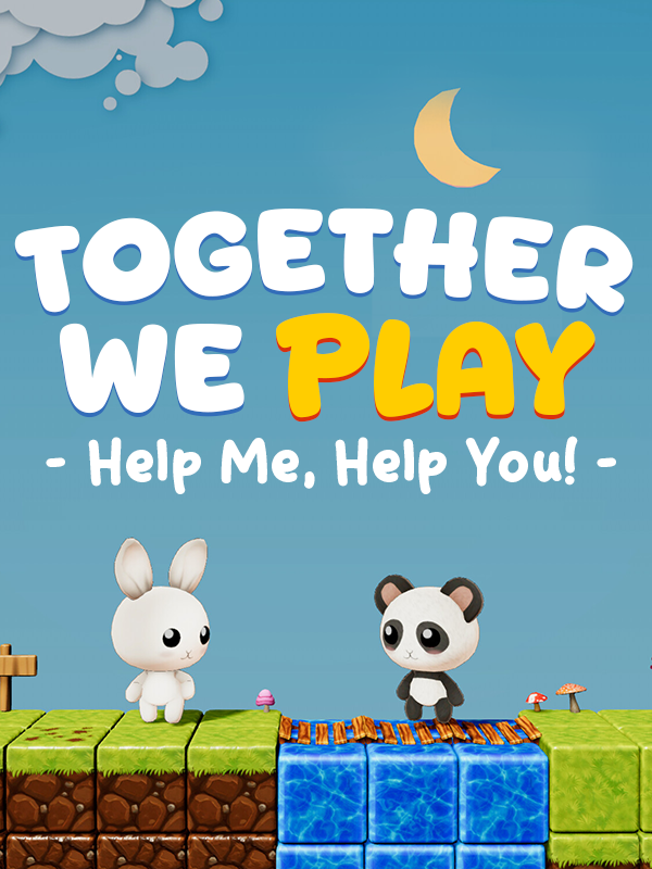 Together We Play: Help Me Help You! cover