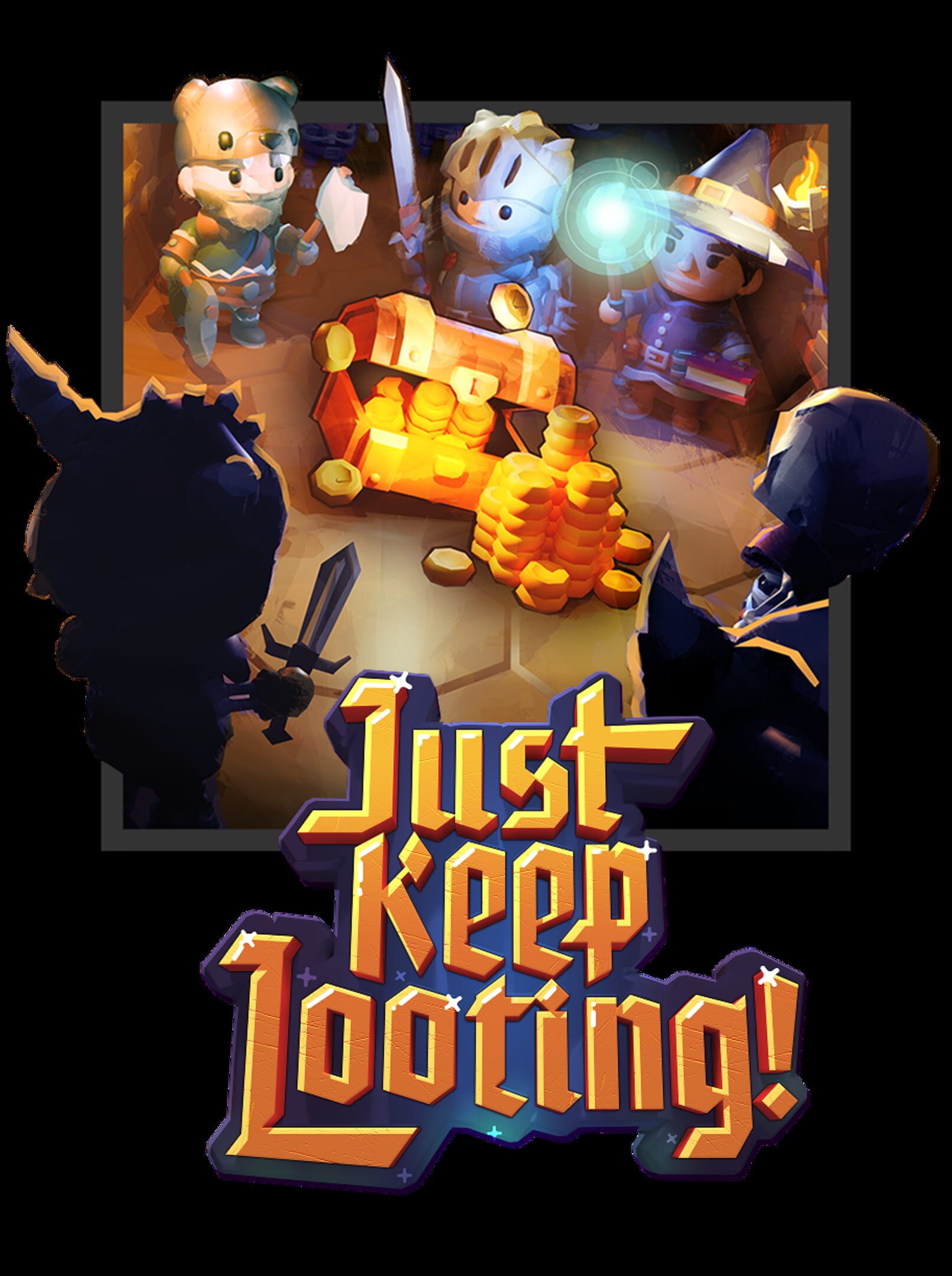 Just Keep Looting cover