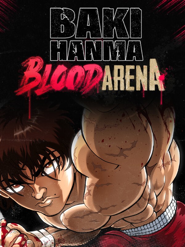 Baki Hanma: Blood Arena cover