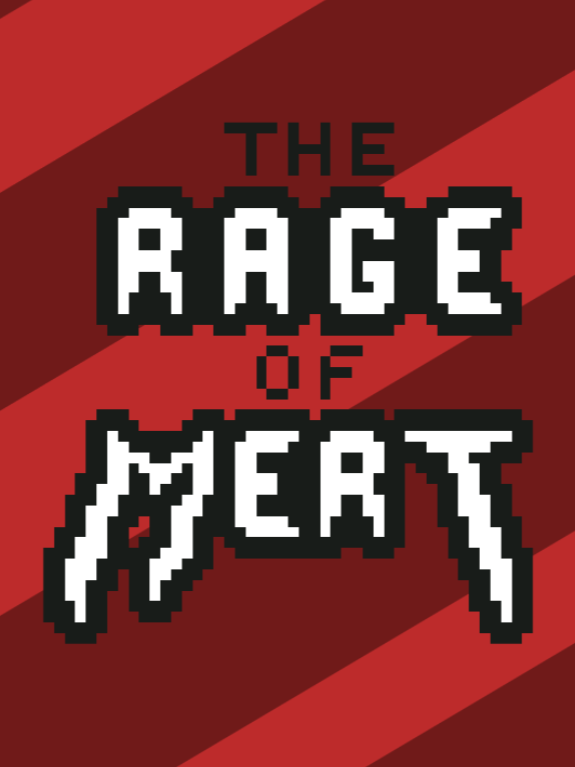 The Rage of Mert cover
