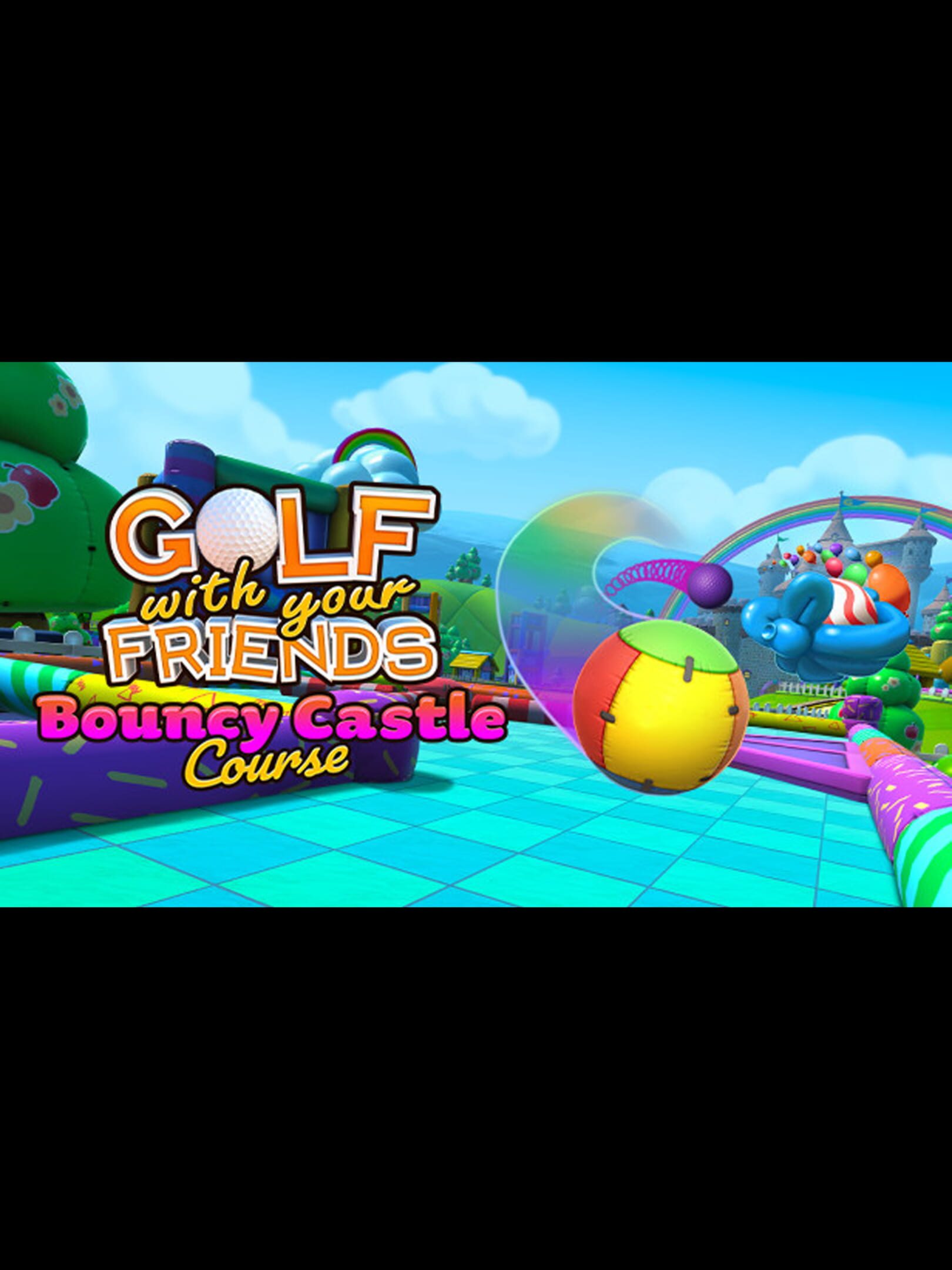 Golf With Your Friends: Bouncy Castle Course cover