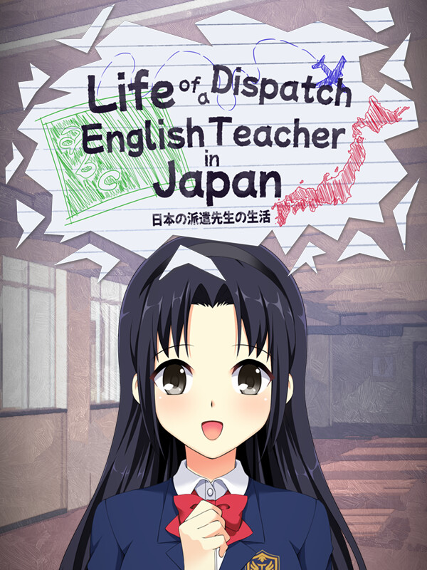 Life of a Dispatch English Teacher in Japan cover