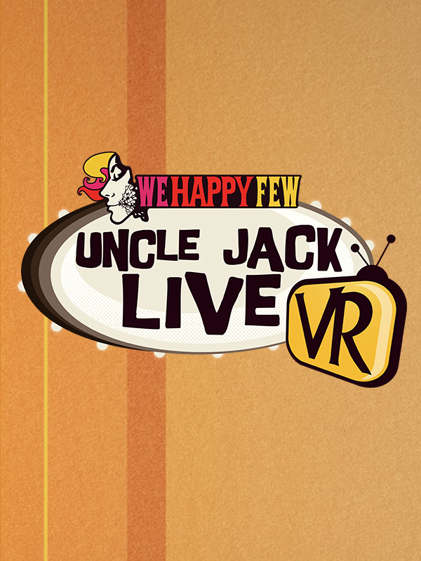 We Happy Few: Uncle Jack Live VR cover