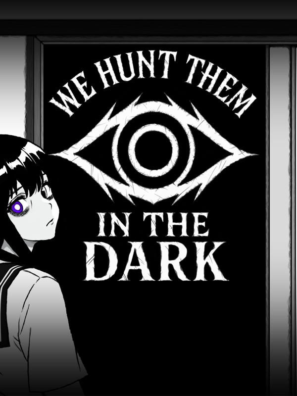 We Hunt Them in the Dark cover