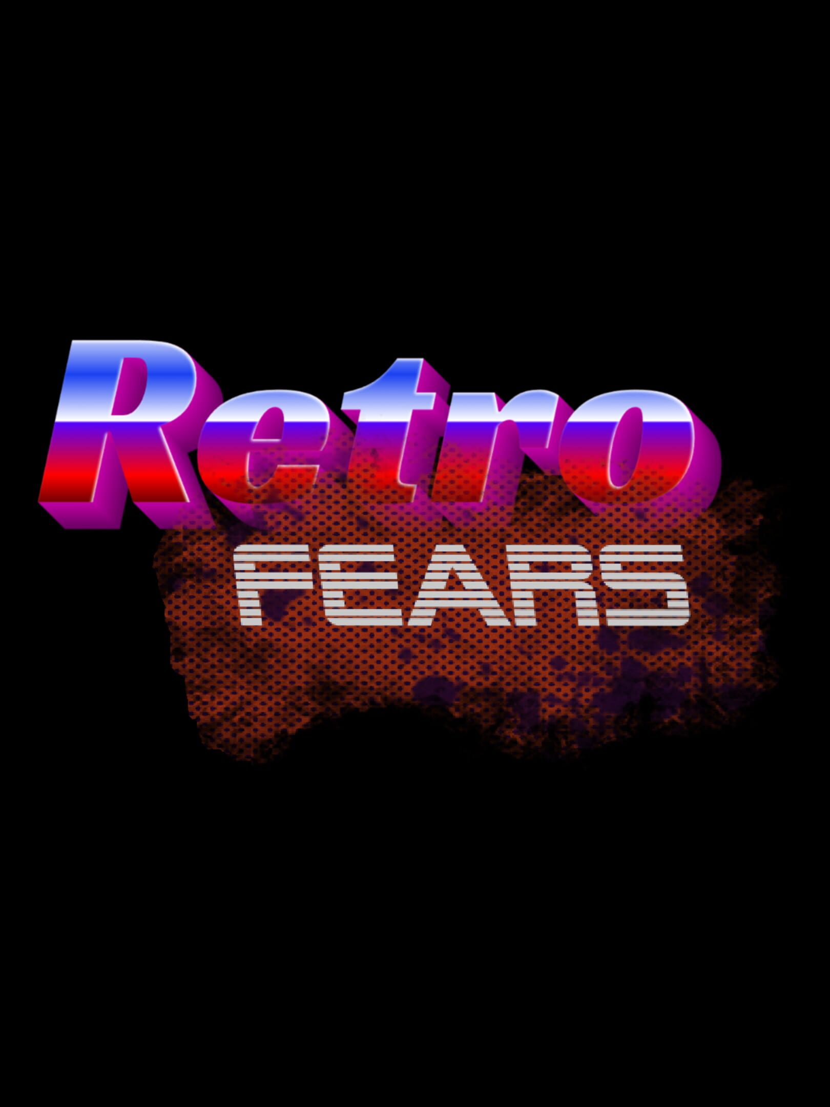 Retro Fears cover
