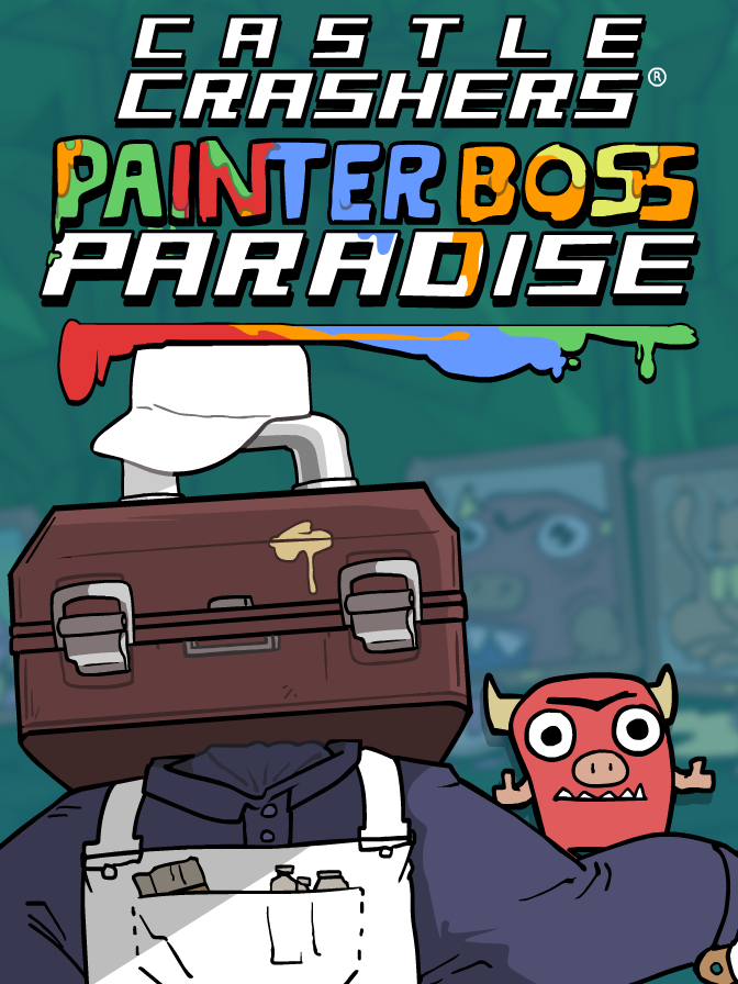 Castle Crashers: Painter Boss Paradise cover