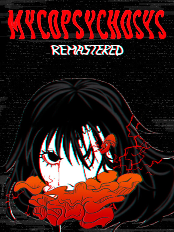 Mycopsychosys: Remastered cover