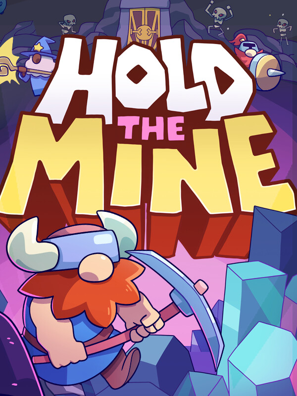 Hold the Mine wallpaper