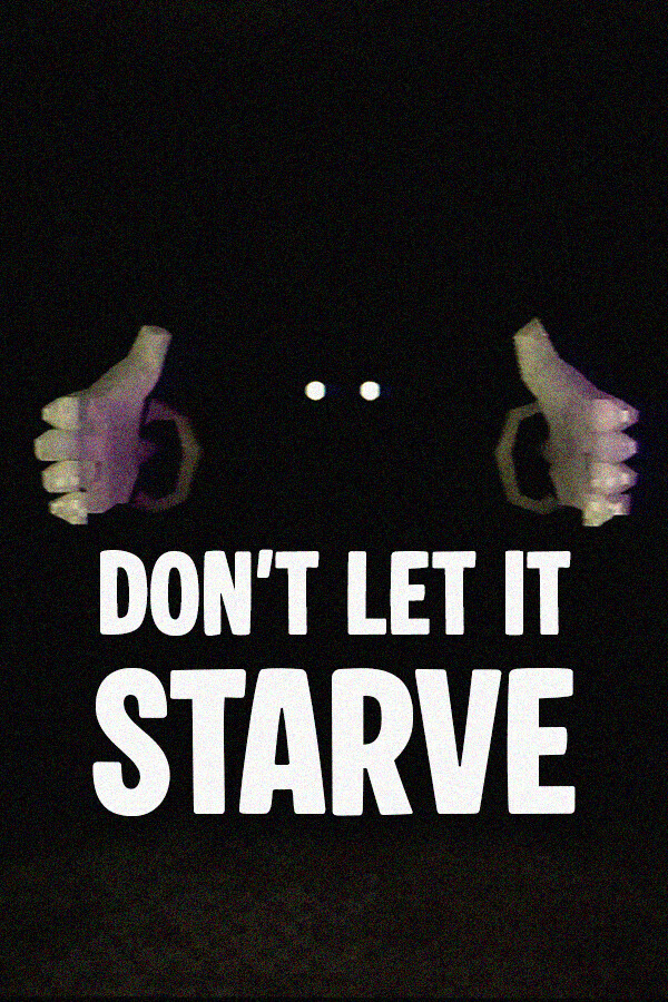 Don't Let It Starve cover