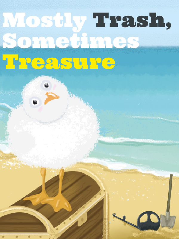 Mostly Trash Sometimes Treasure cover