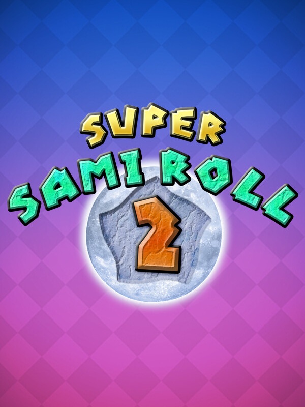 Super Sami Roll 2 cover