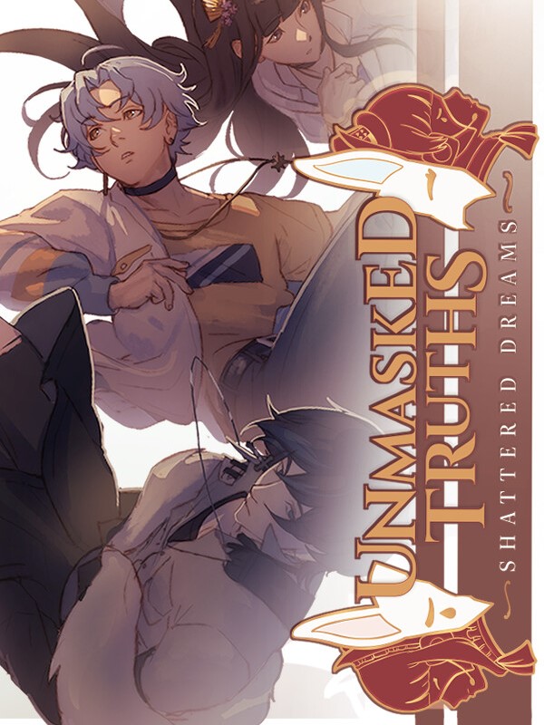 Unmasked Truths: Shattered Dreams cover