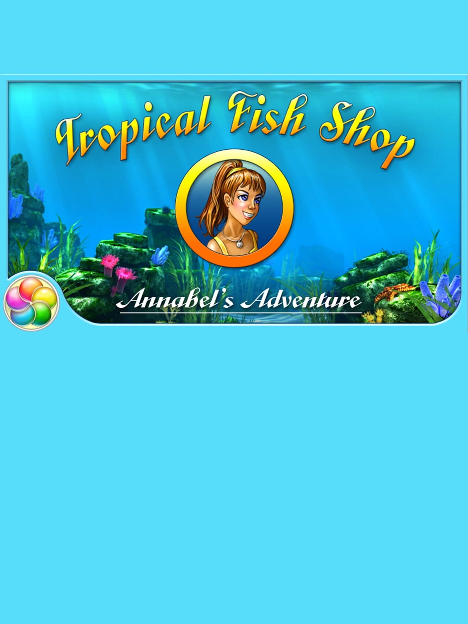 Tropical Fish Shop: Annabel's Adventure cover