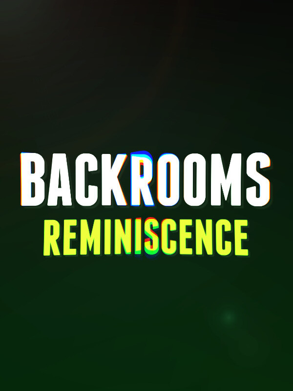 Backrooms: Reminiscence cover