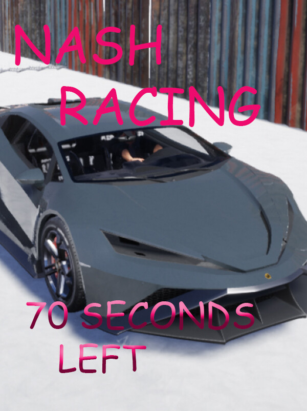 Nash Racing: 70 Seconds Left cover