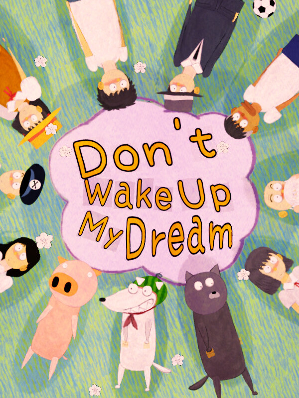 Don't Wake Up My Dream cover