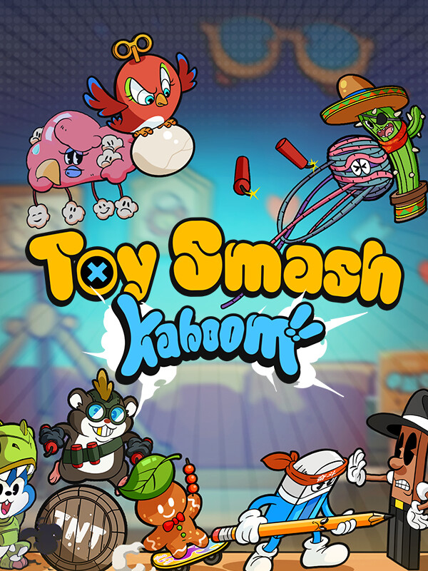 Toy Smash Kaboom! wallpaper