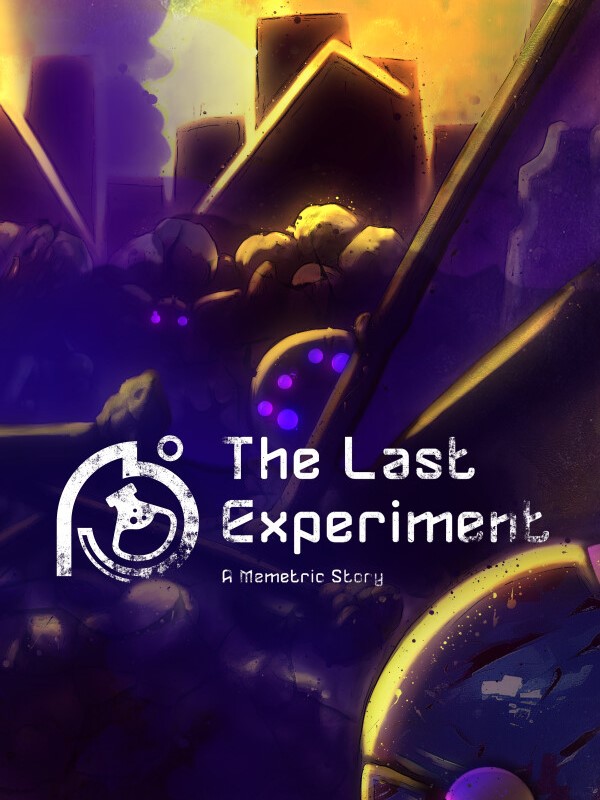 The Last Experiment: A Memetric Story cover