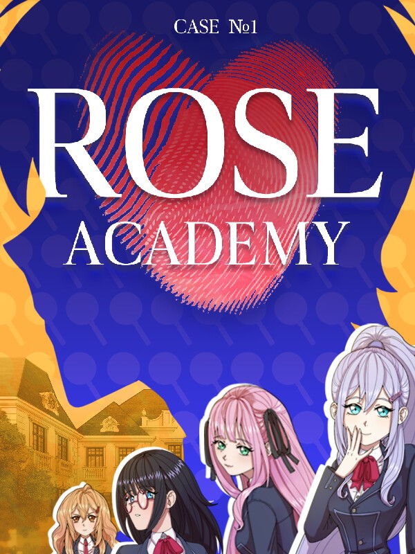 Case No.1: Rose Academy cover