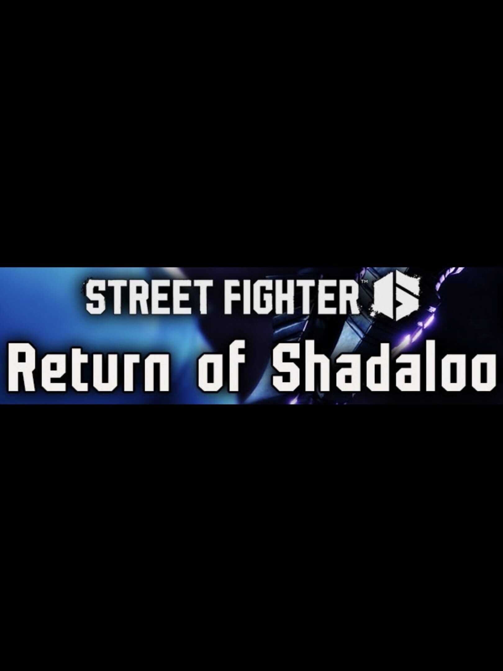 Street Fighter 6: Return of Shadaloo cover