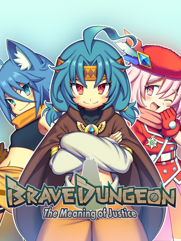 Brave Dungeon: The Meaning Of Justice cover