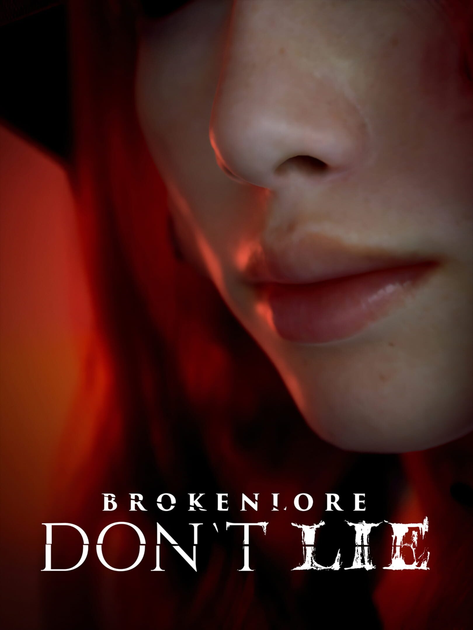 BrokenLore: Don't Lie cover