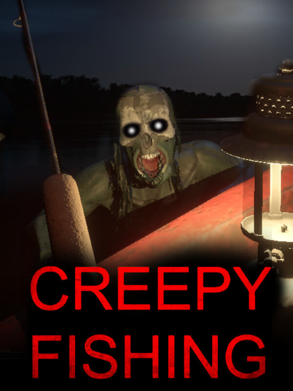 Creepy Fishing cover